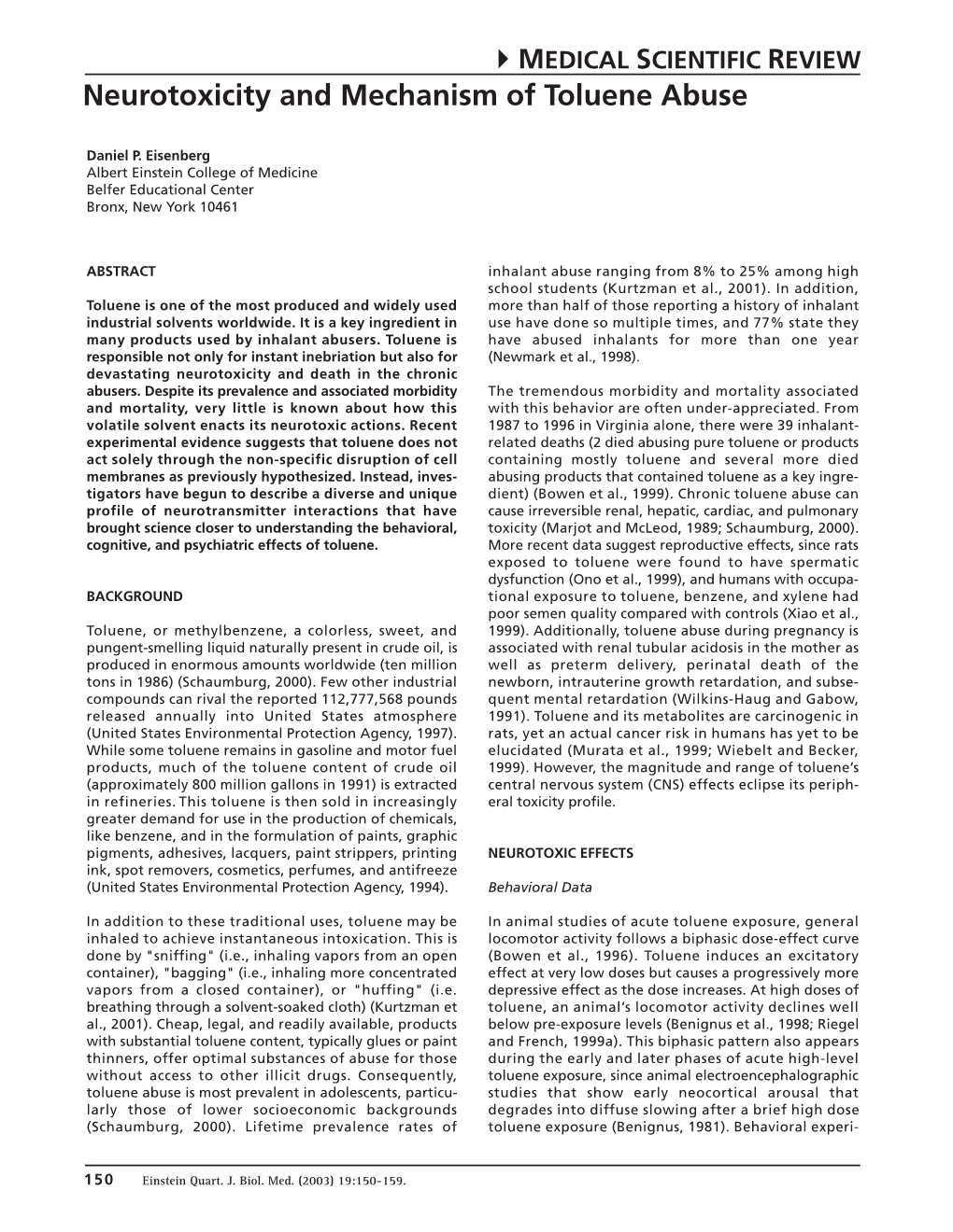 Neurotoxicity and Mechanism of Toluene Abuse