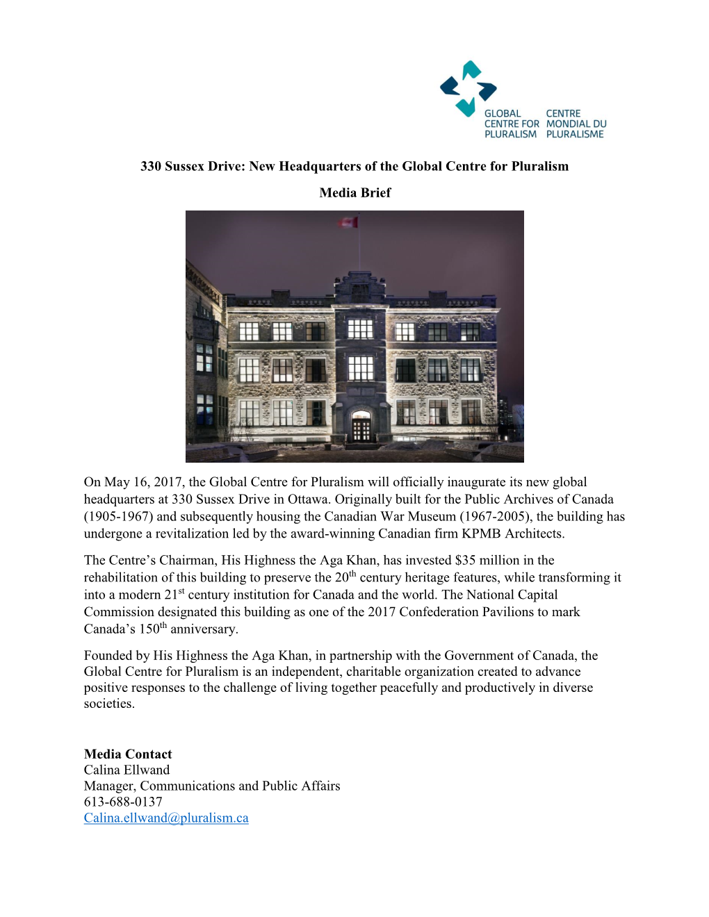 330 Sussex Drive: New Headquarters of the Global Centre for Pluralism Media Brief