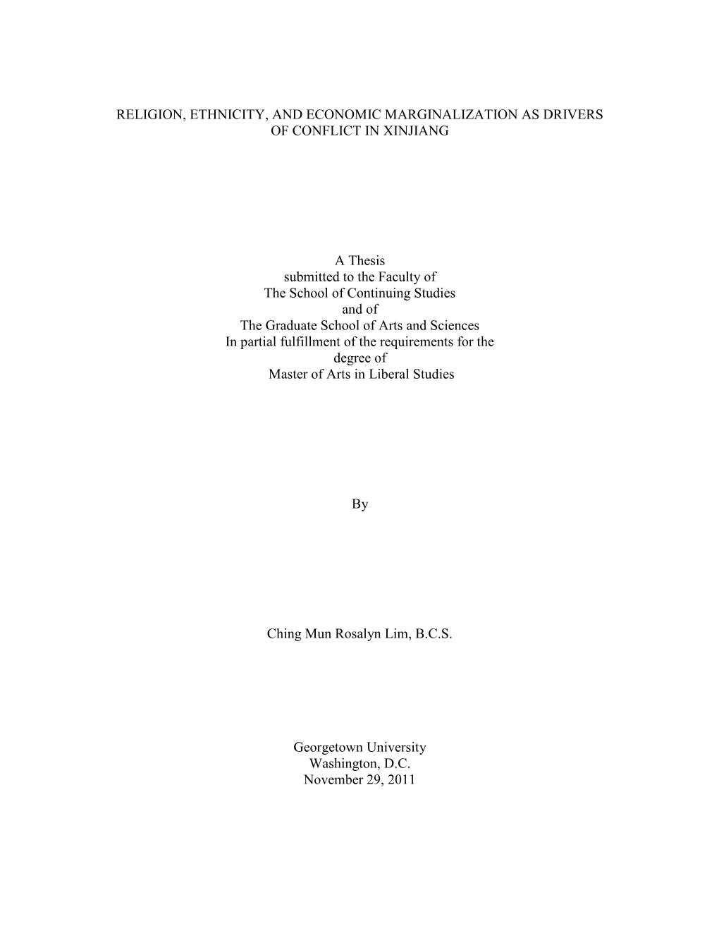 Religion, Ethnicity, and Economic Marginalization As Drivers of Conflict in Xinjiang