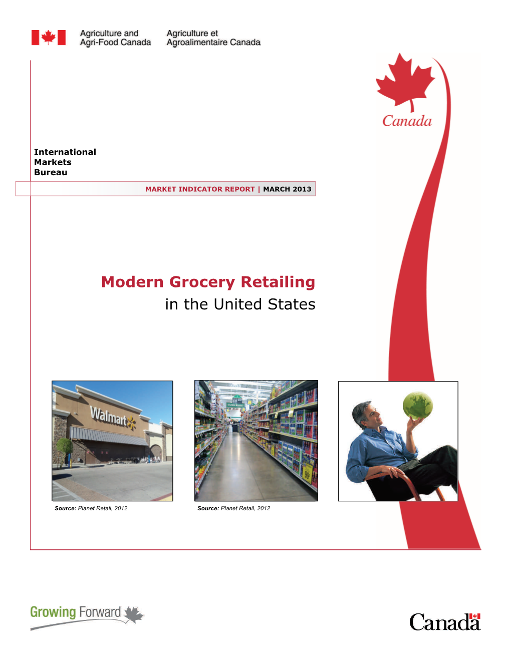 Modern Grocery Retailing in the United States