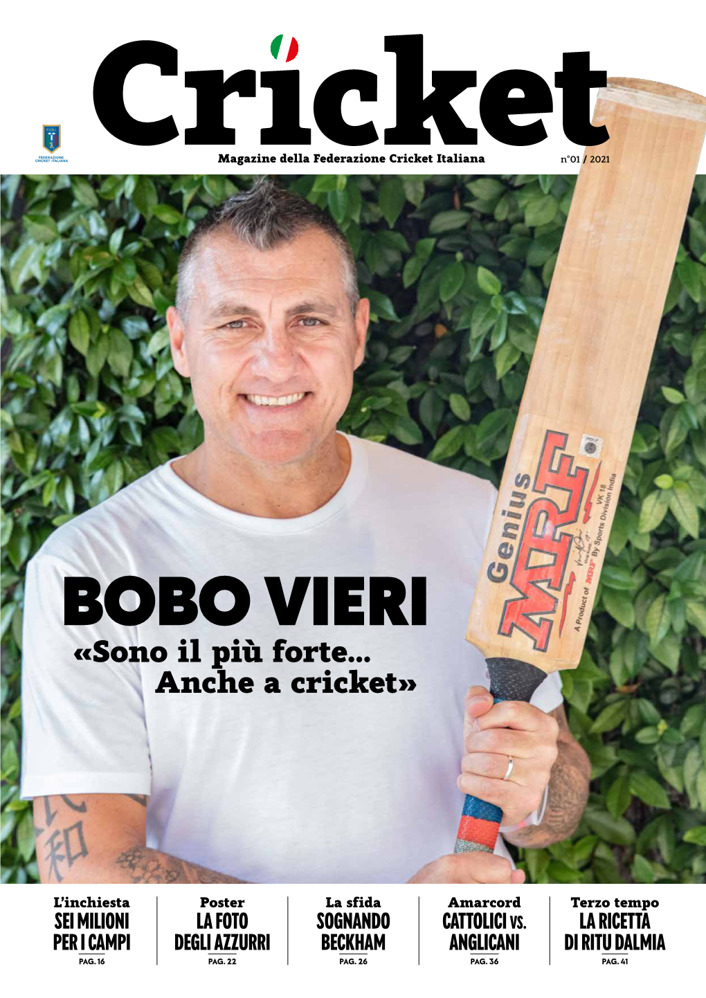 BOBO VIERI «Sono Il Più Forte