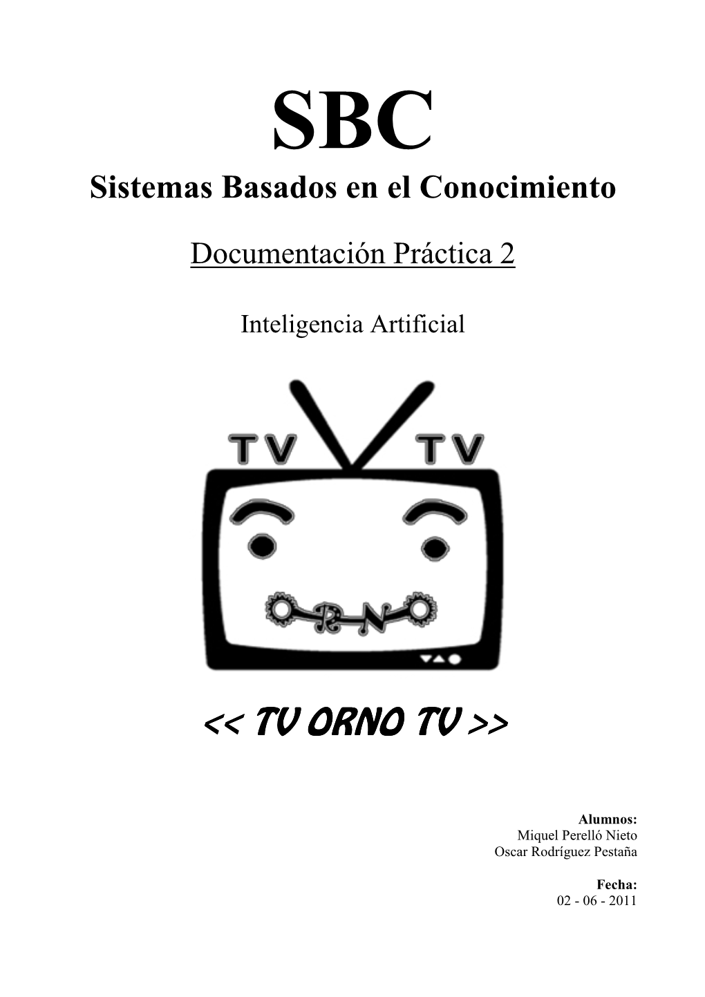 SBC Sistemas Basados En El Conocimiento