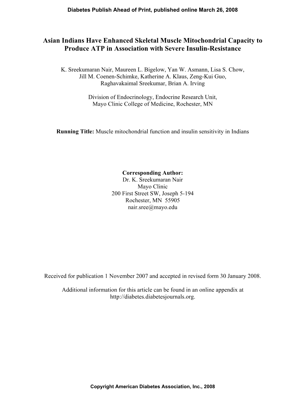 Asian Indians Have Enhanced Skeletal Muscle Mitochondrial Capacity to Produce ATP in Association with Severe Insulin-Resistance