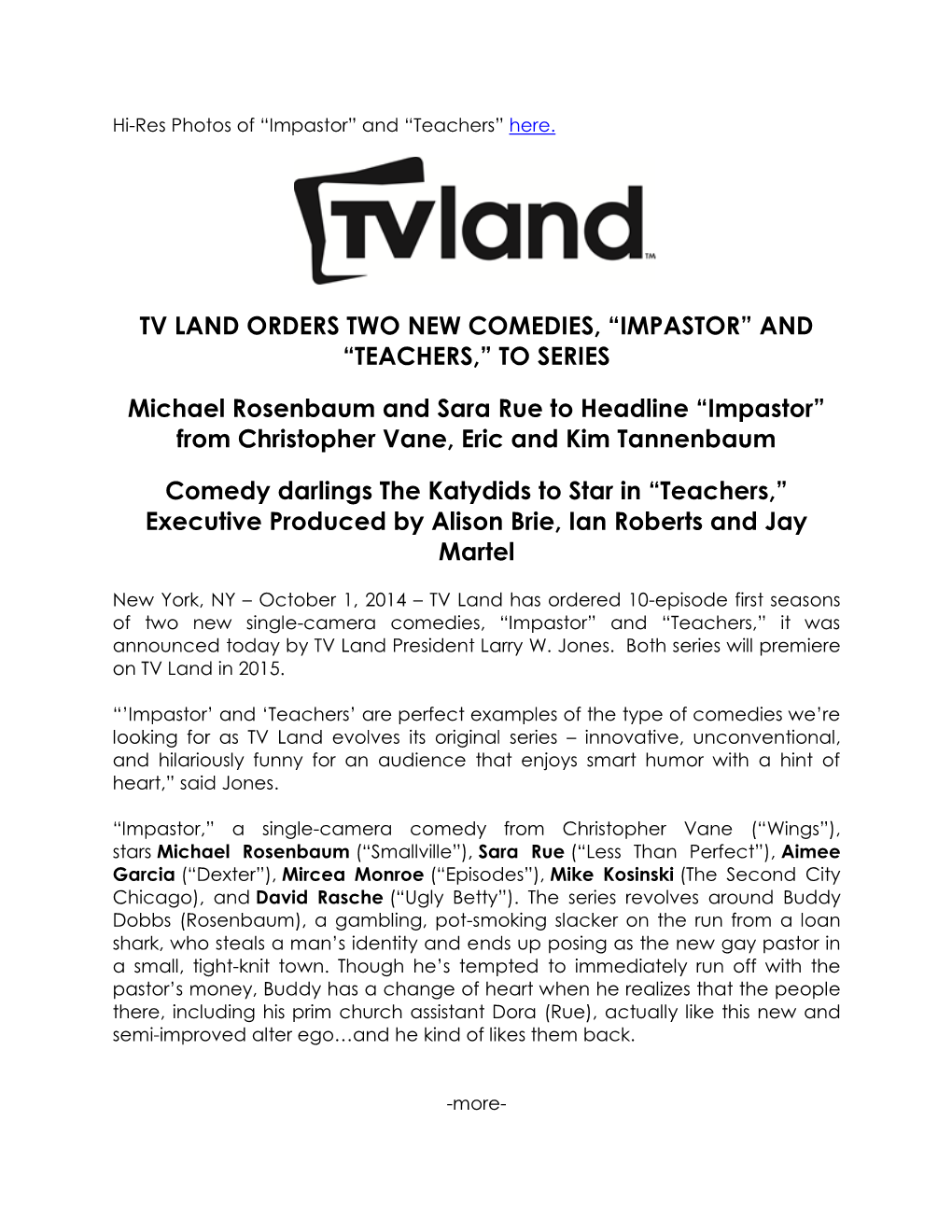 Tv Land Orders Two New Comedies, “Impastor” and “Teachers,” to Series