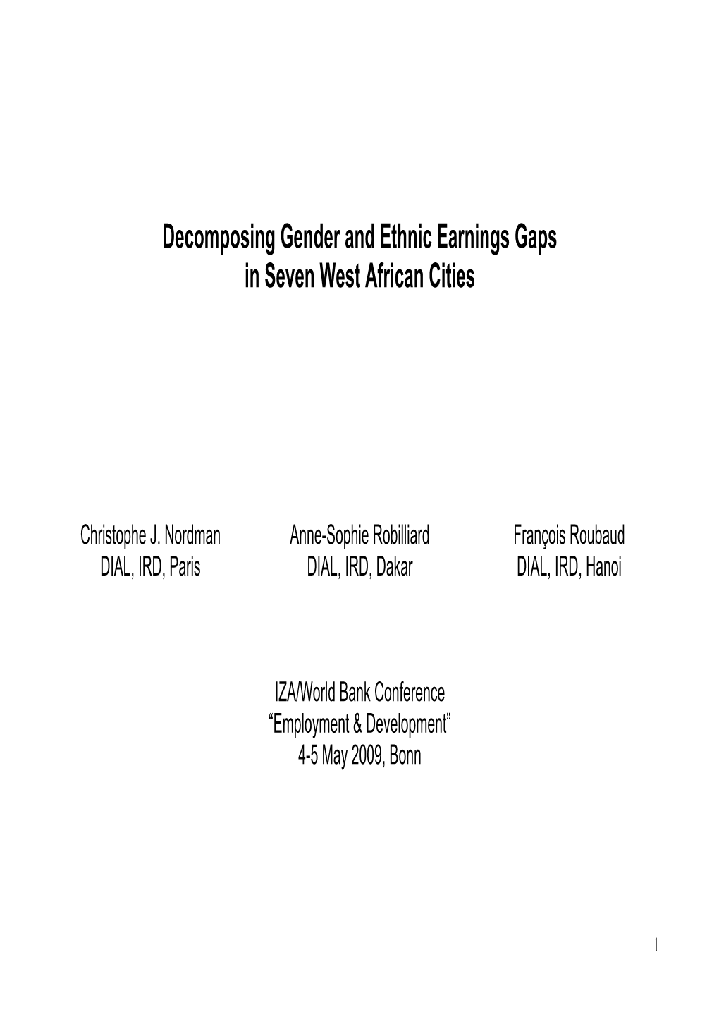 Decomposing Gender and Ethnic Earnings Gaps in Seven West African Cities