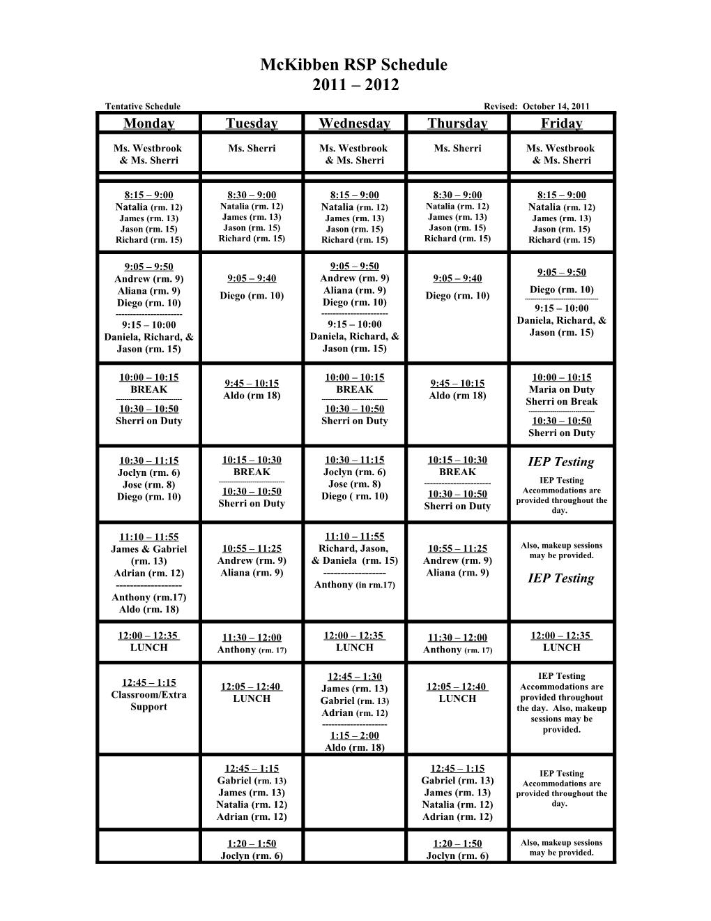 Mckibben RSP Schedule