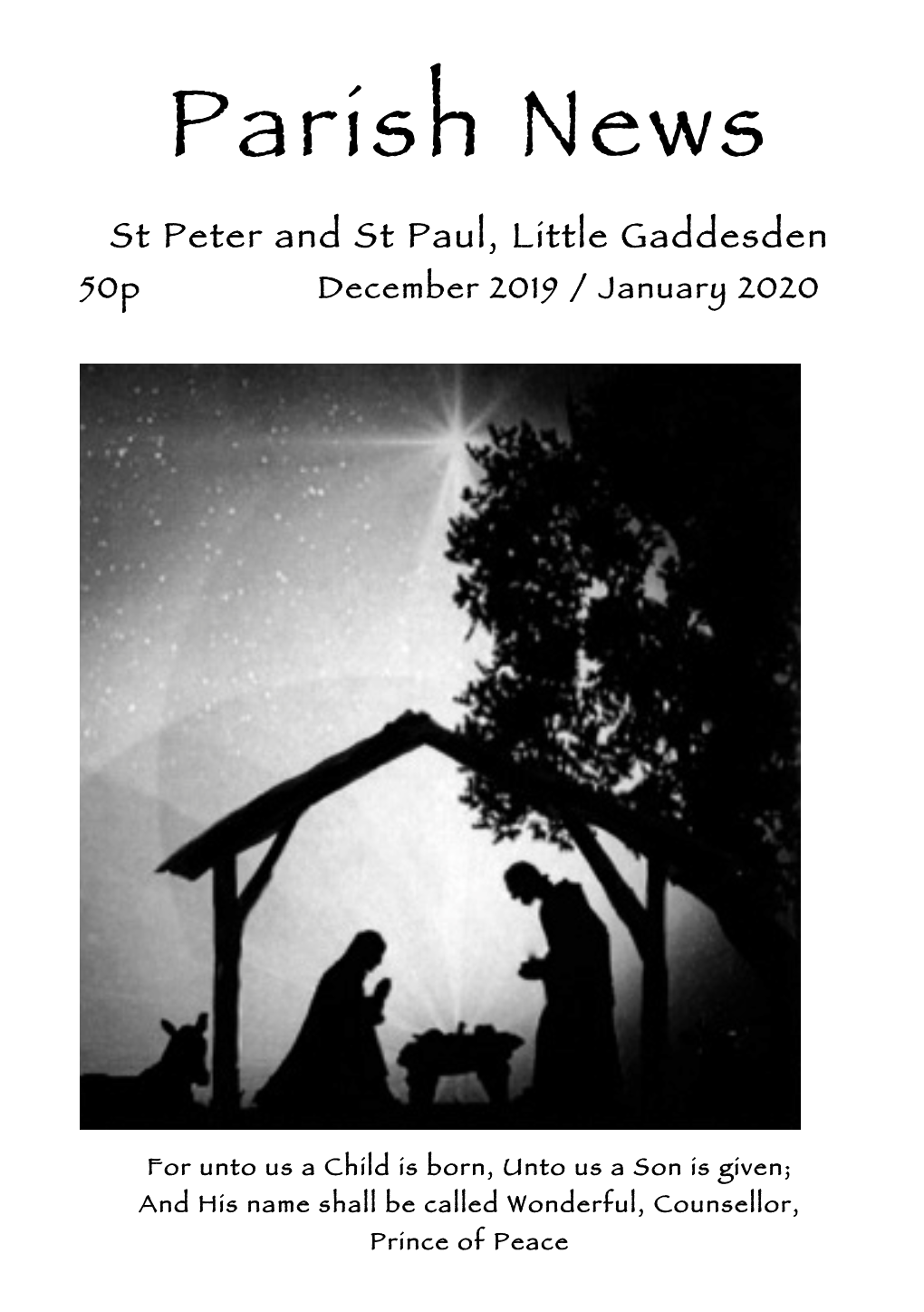 Parish News St Peter and St Paul, Little Gaddesden 50P December 2019 / January 2020