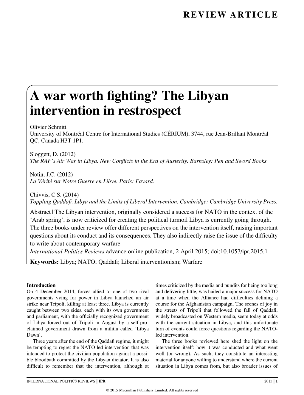 The Libyan Intervention in Restrospect