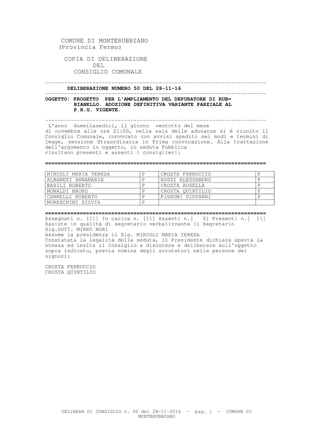 COMUNE DI MONTERUBBIANO (Provincia Fermo) COPIA DI DELIBERAZIONE DEL CONSIGLIO COMUNALE