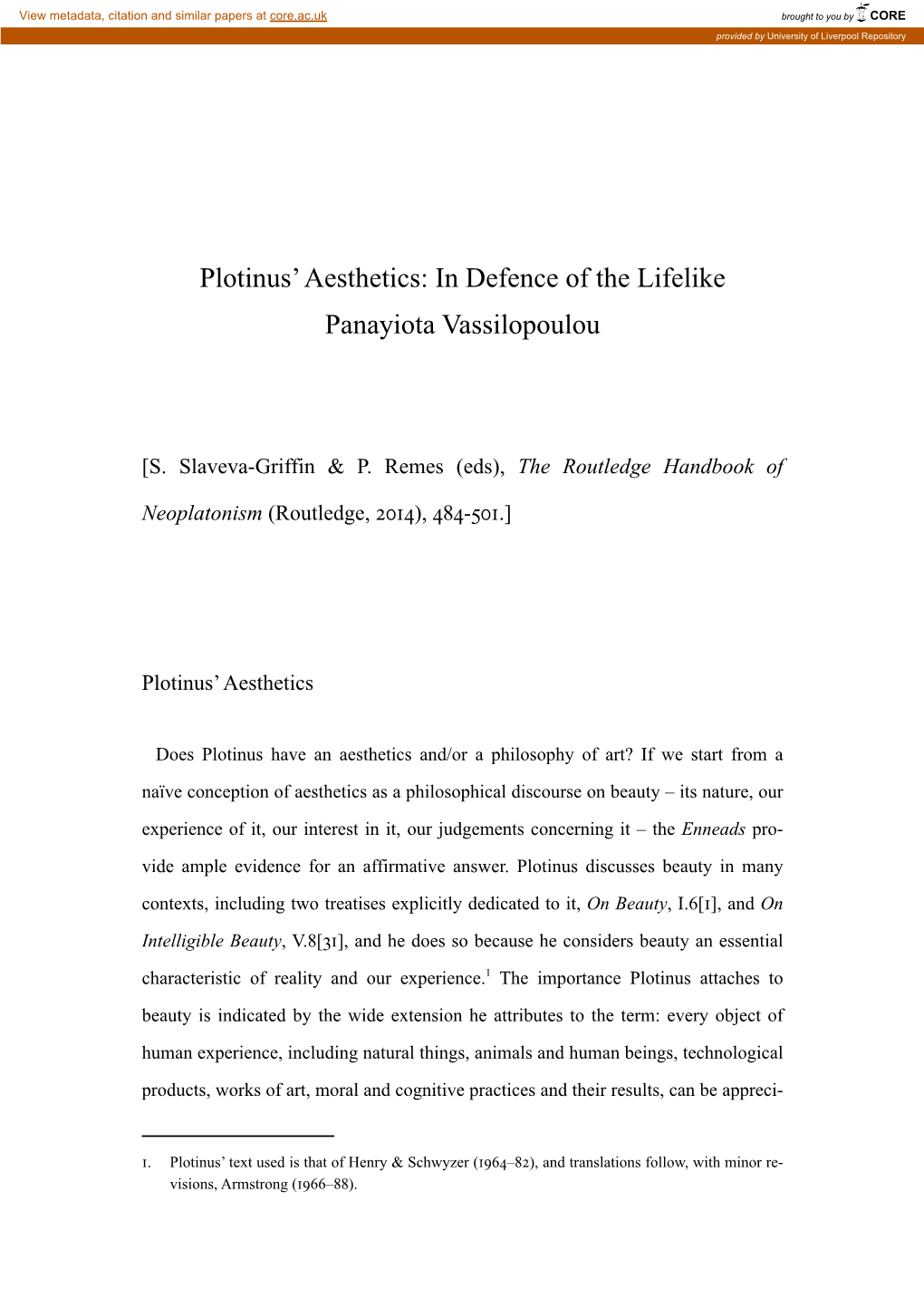 Plotinus' Aesthetics: in Defence of the Lifelike Panayiota Vassilopoulou