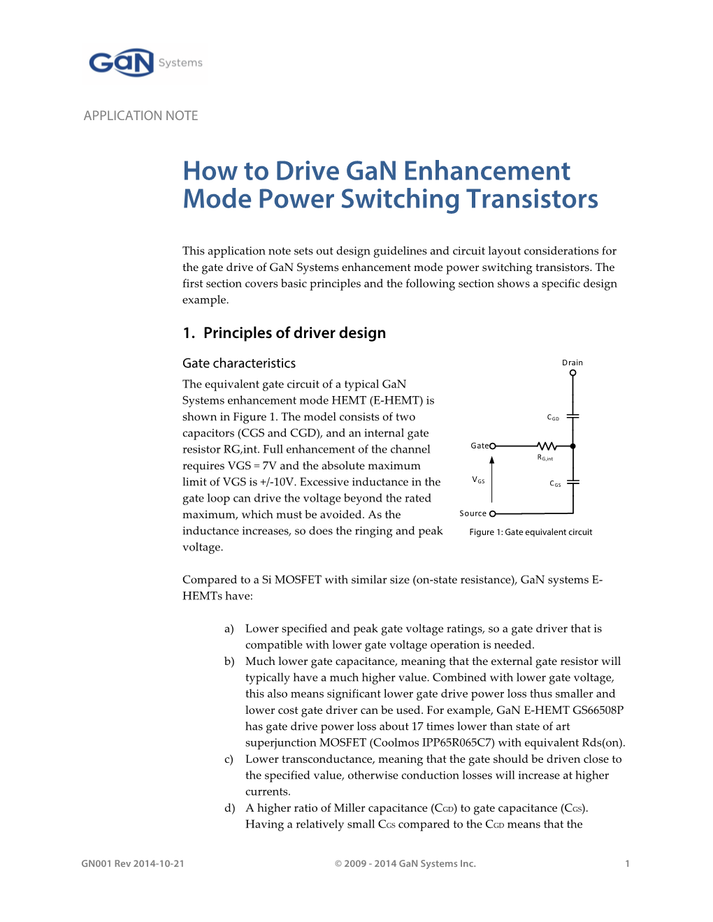 How to Drive Gan Enhancement Mode Power Switching Transistors