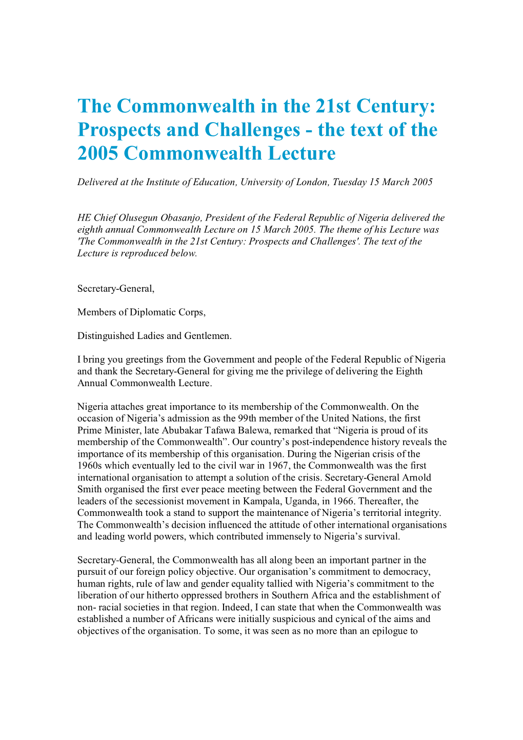 The Commonwealth in the 21St Century: Prospects and Challenges - the Text of the 2005 Commonwealth Lecture