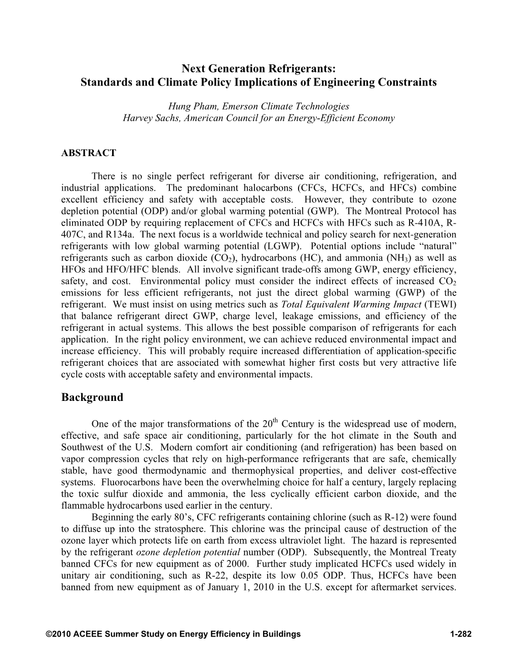 Next Generation Refrigerants: Standards and Climate Policy Implications of Engineering Constraints