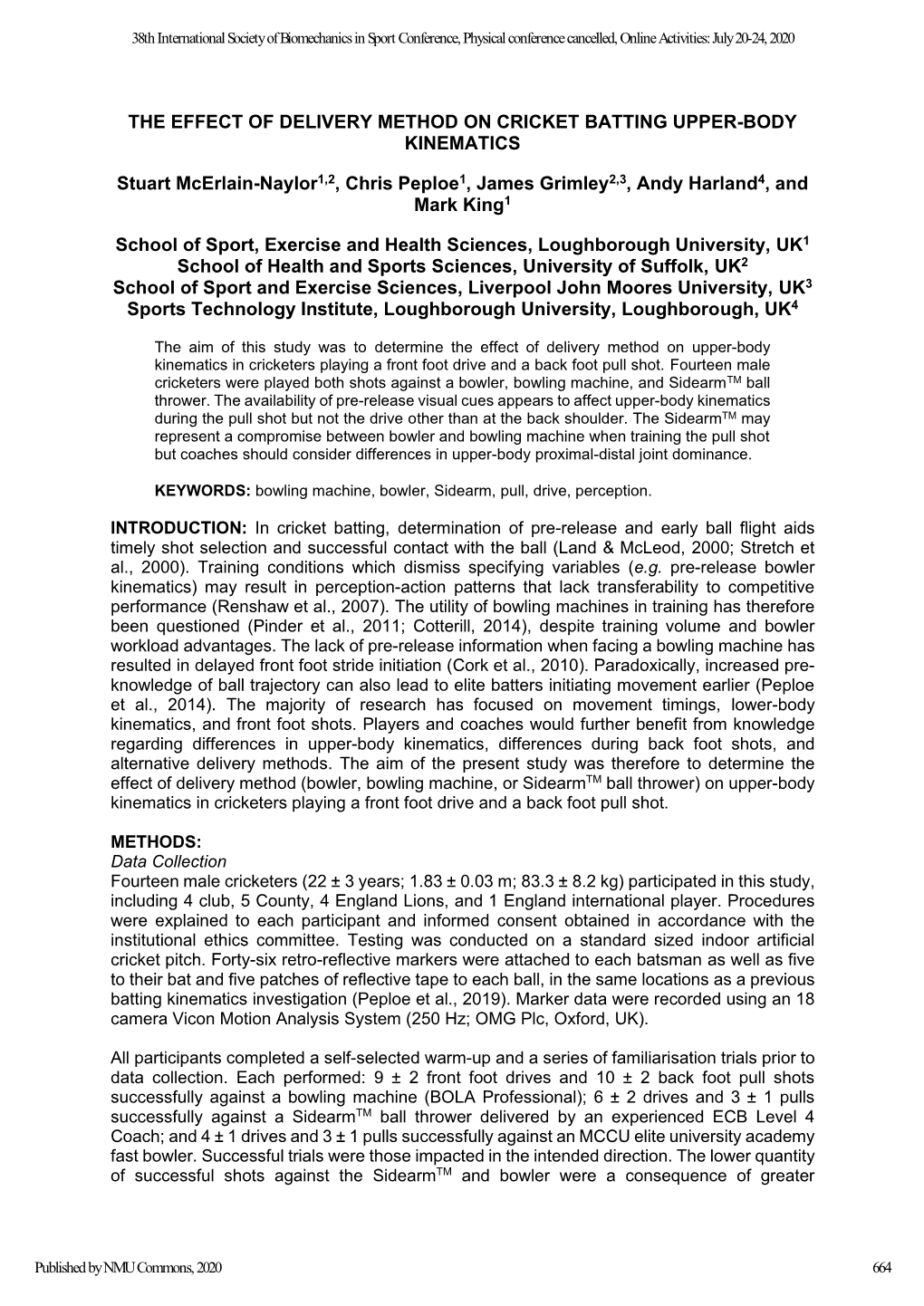 The Effect of Delivery Method on Cricket Batting Upper-Body Kinematics