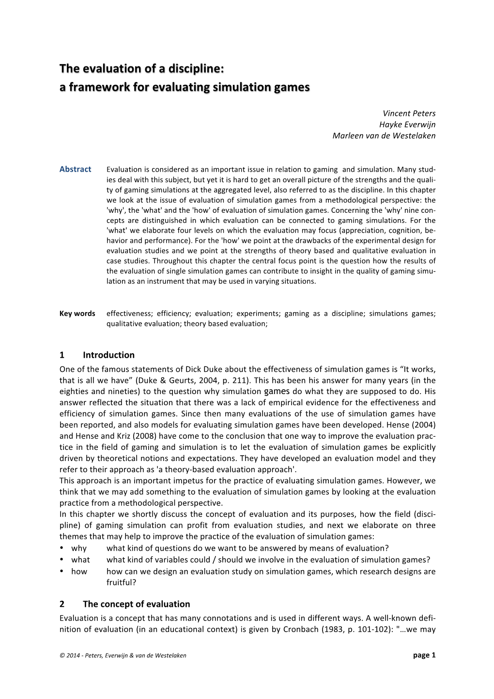 The Evaluation of a Discipline: a Framework for Evaluating Simulation Games