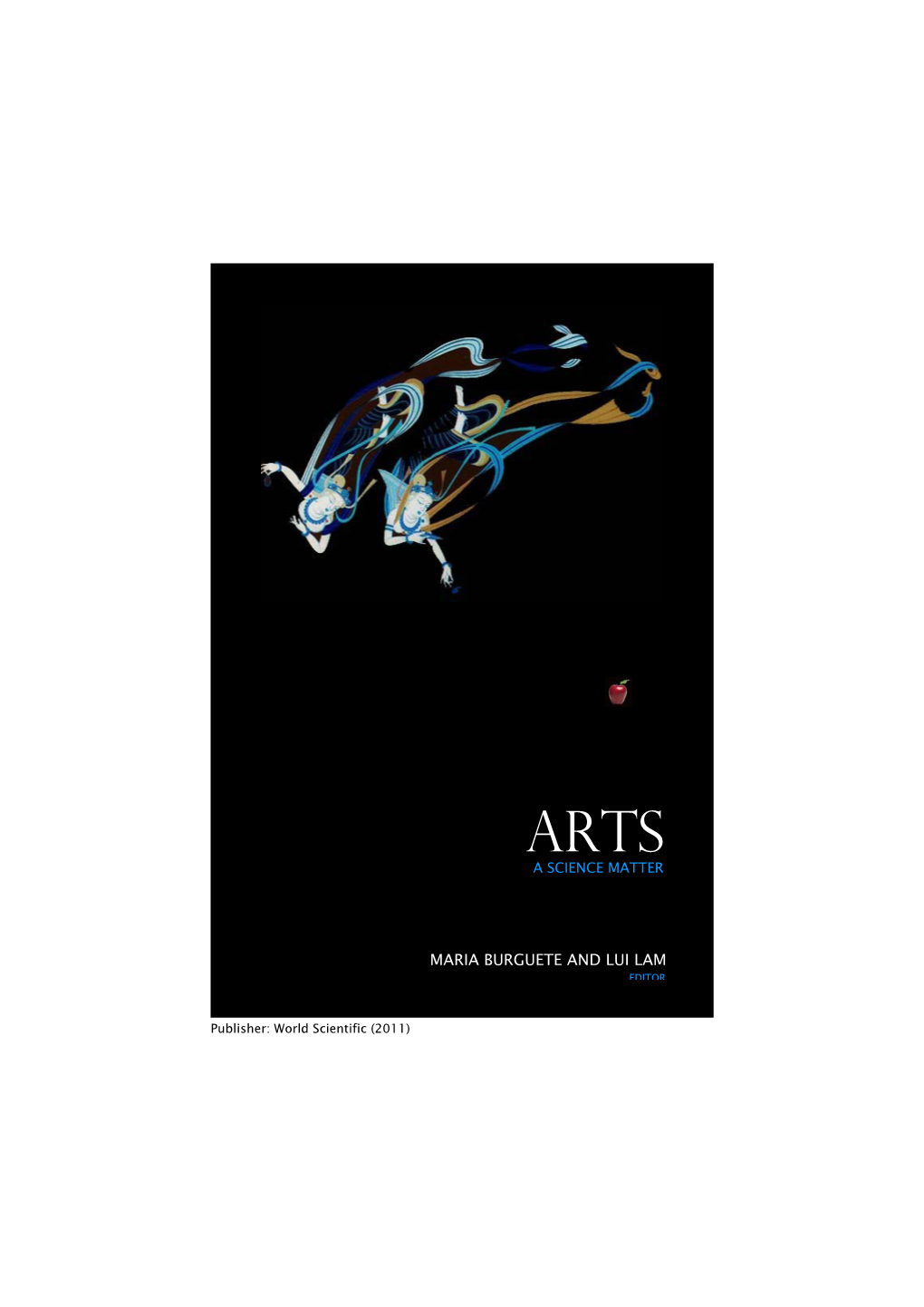 Arts: a Science Matter M