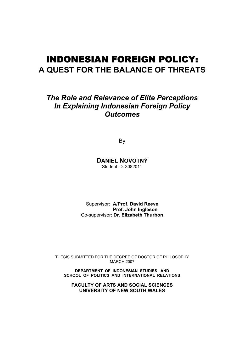 Indonesian Foreign Policy: a Quest for the Balance of Threats
