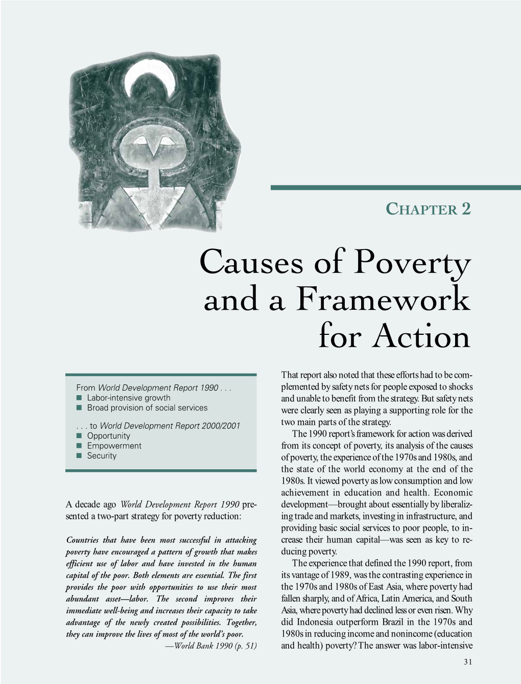 Causes of Poverty and a Framework for Action