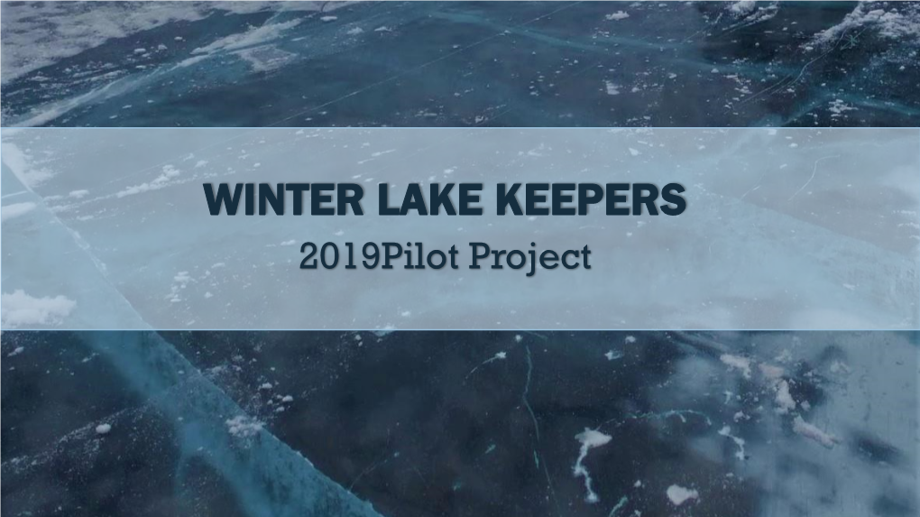 Winter Lake Keepers