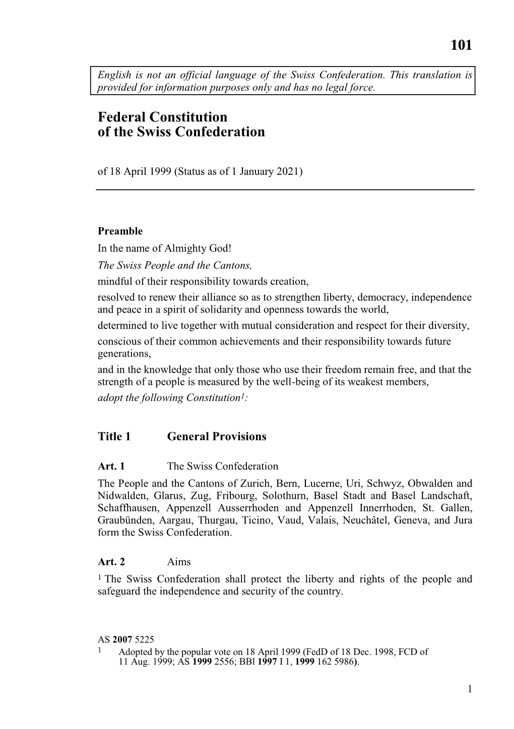 Federal Constitution of the Swiss Confederation of 18 April 1999 (Status As of 1 January 2021)