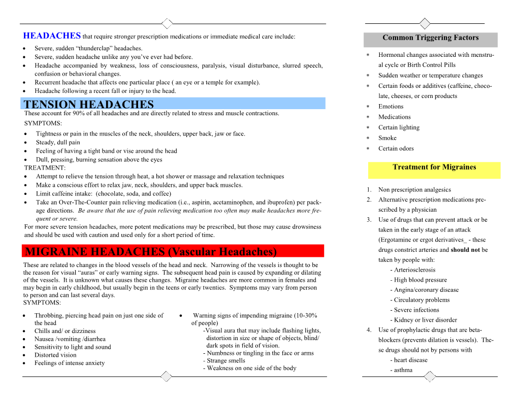 TENSION HEADACHES MIGRAINE HEADACHES (Vascular Headaches)