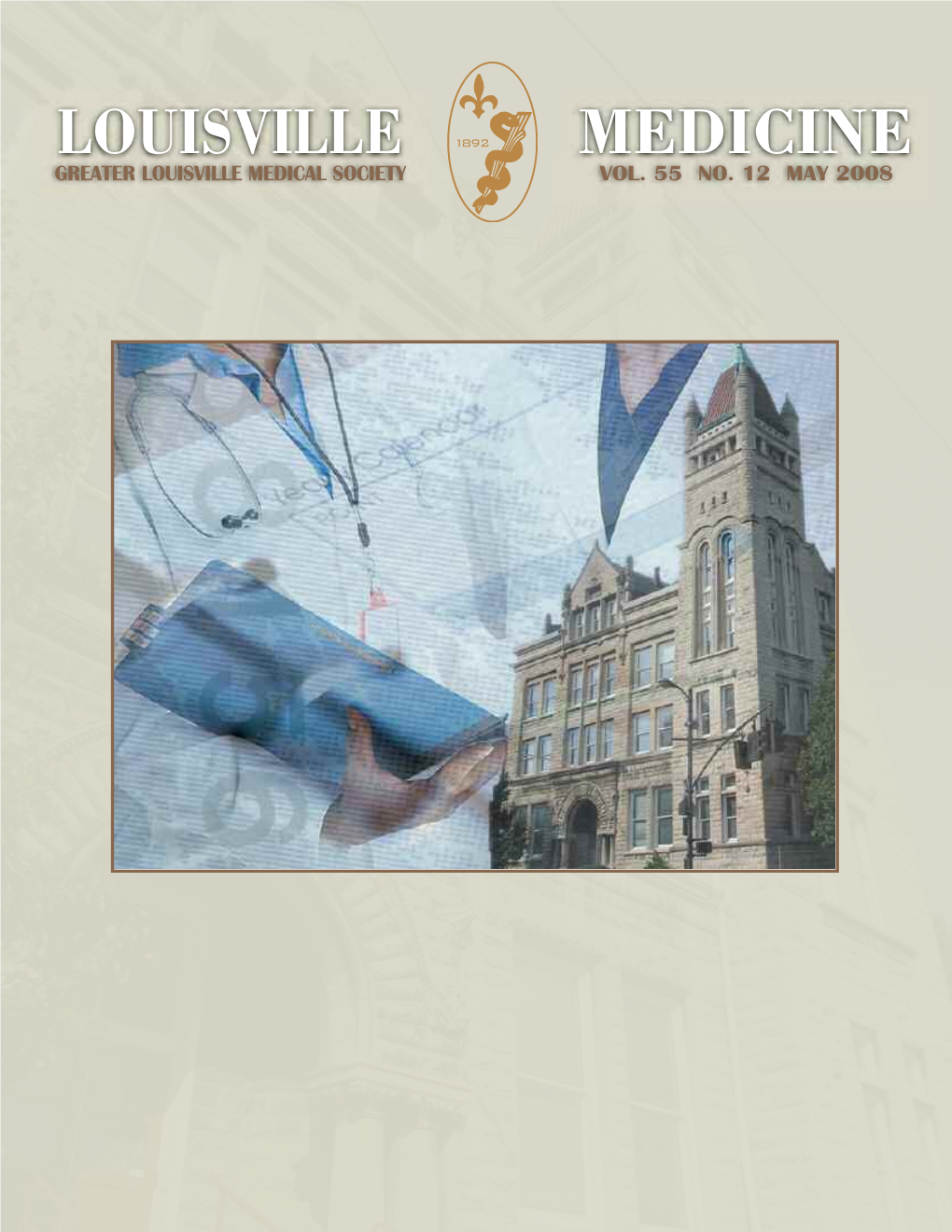 MAY 2008 4 Years of College 4 Years of Med School 3 Years of Training [500 Sleepless Nights…] It’S Time to Protect Your Investment