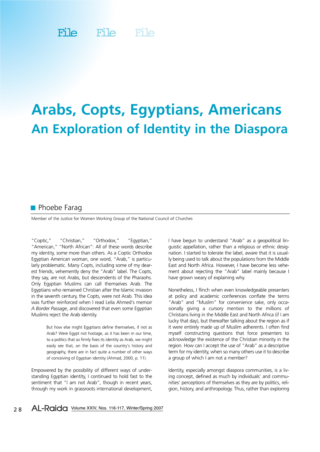 Arabs, Copts, Egyptians, Americans