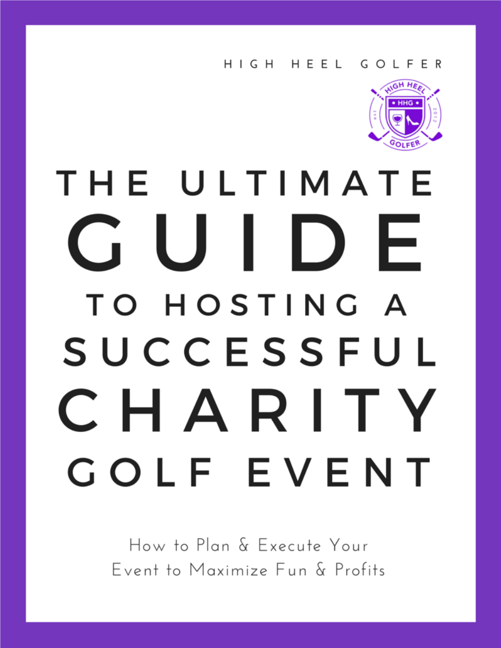 The Ultimate Guide to Hosting a Successful Charity Golf Event