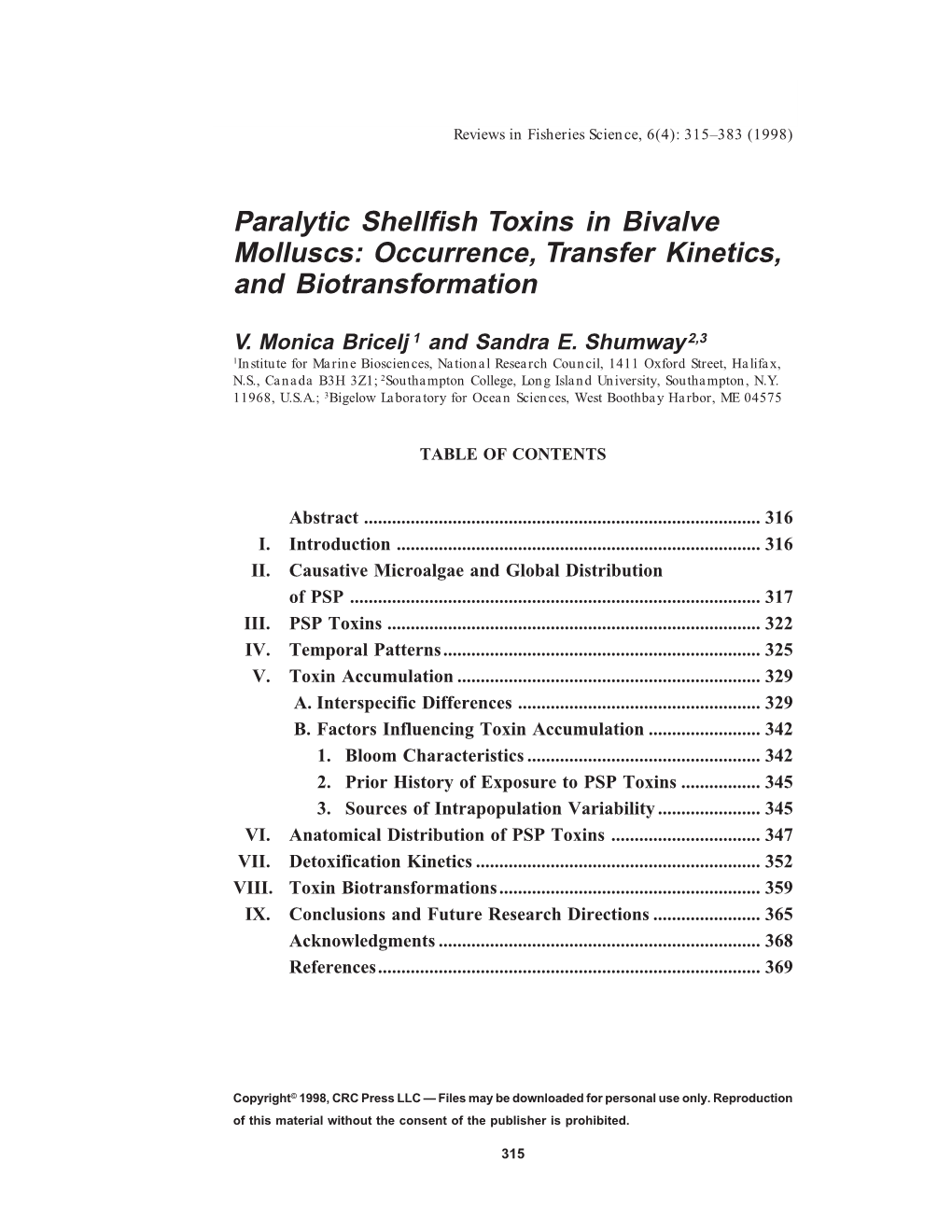 Paralytic Shellfish Toxins in Bivalve Molluscs: Occurrence, Transfer Kinetics, and Biotransformation