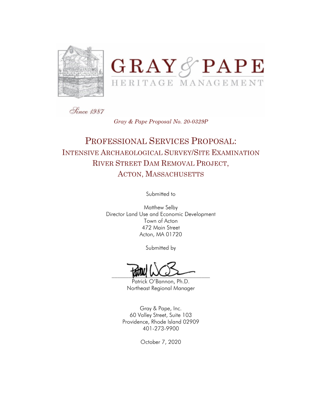 Professional Services Proposal: Intensive Archaeological Survey/Site Examination River Street Dam Removal Project, Acton, Massachusetts