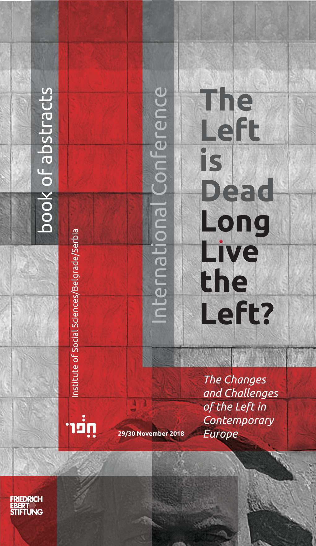 The Left Is Dead Long L Ve the Left?