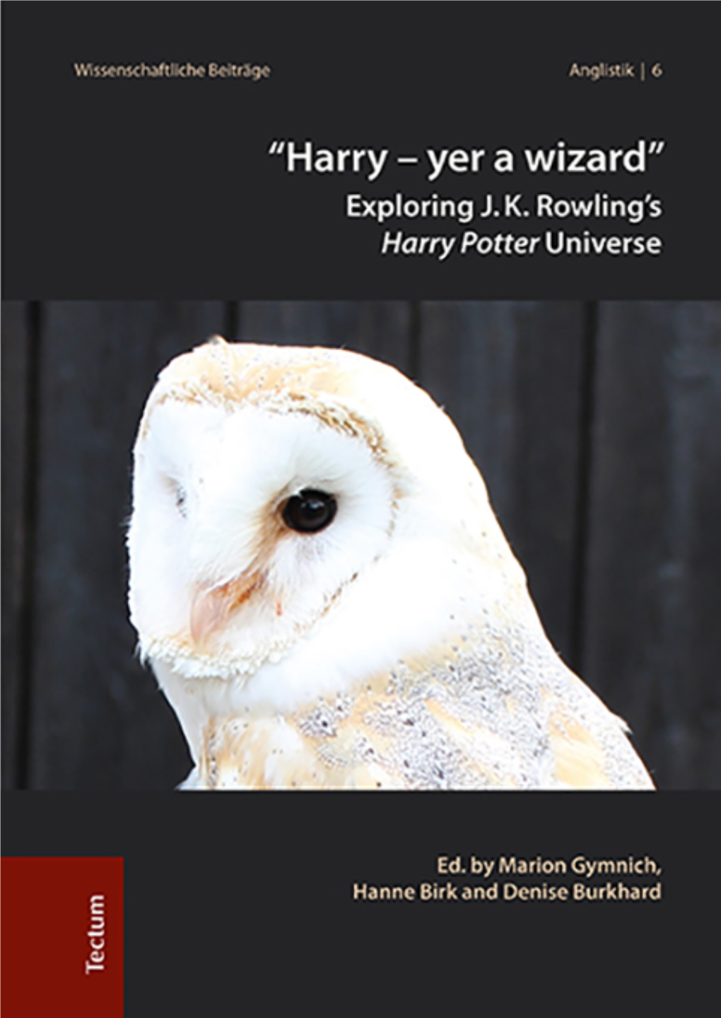 “Harry – Yer a Wizard” Exploring J