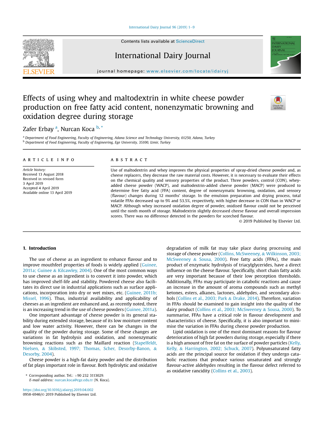 Effects of Using Whey and Maltodextrin in White Cheese Powder Production on Free Fatty Acid Content, Nonenzymatic Browning and Oxidation Degree During Storage