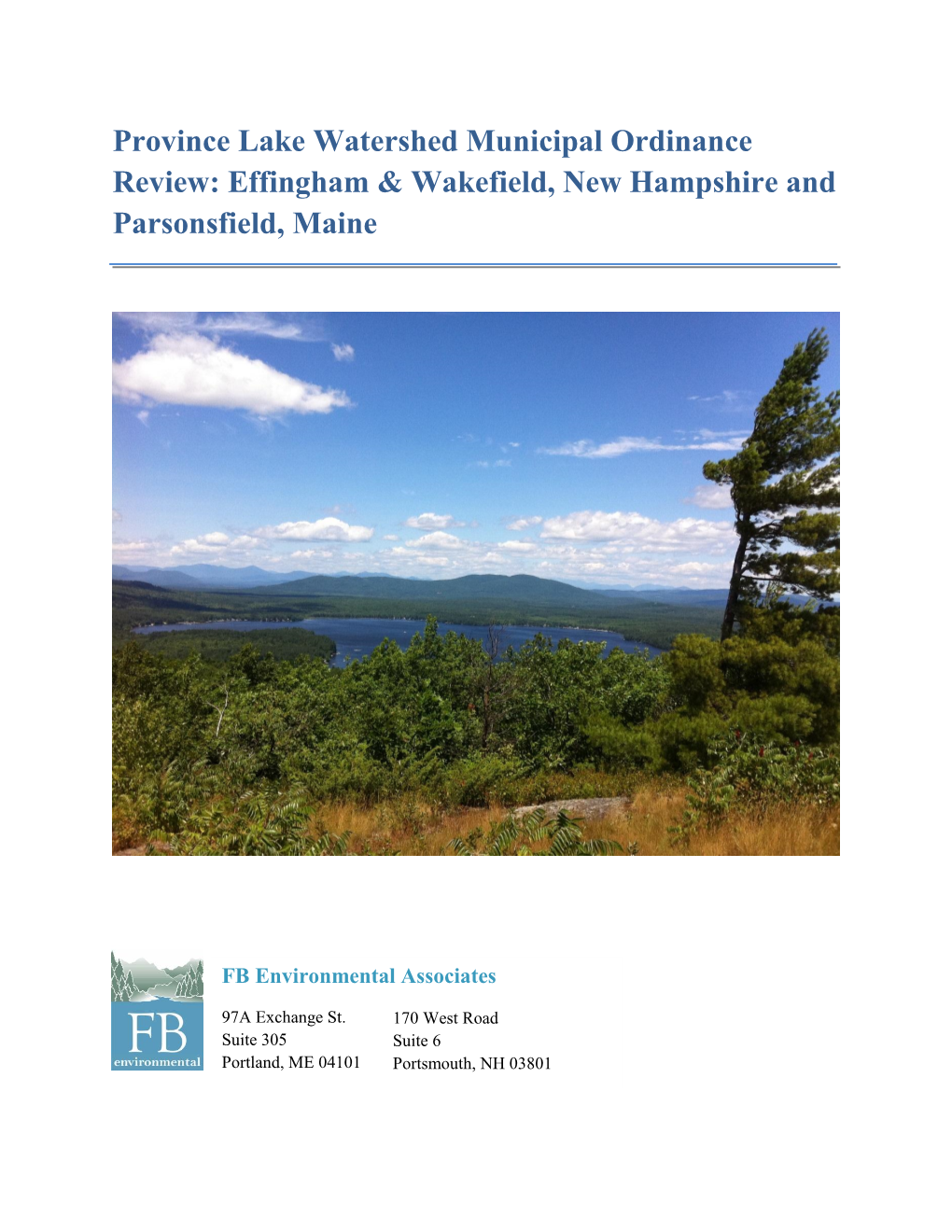 Effingham & Wakefield, New Hampshire and Parsonsfield, Maine