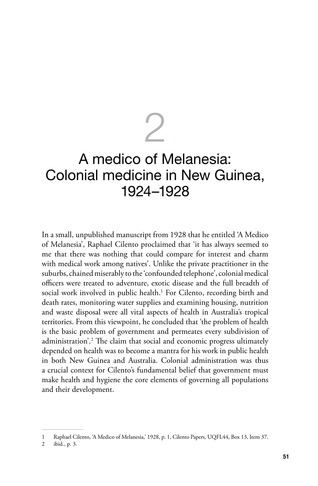 Colonial Medicine in New Guinea, 1924–1928