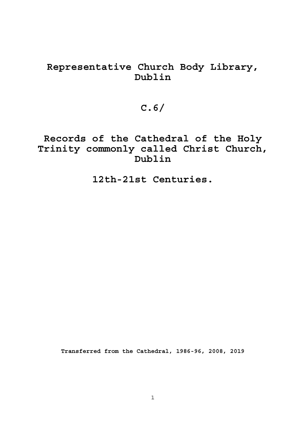 Representative Church Body Library, Dublin C.6/ Records of The