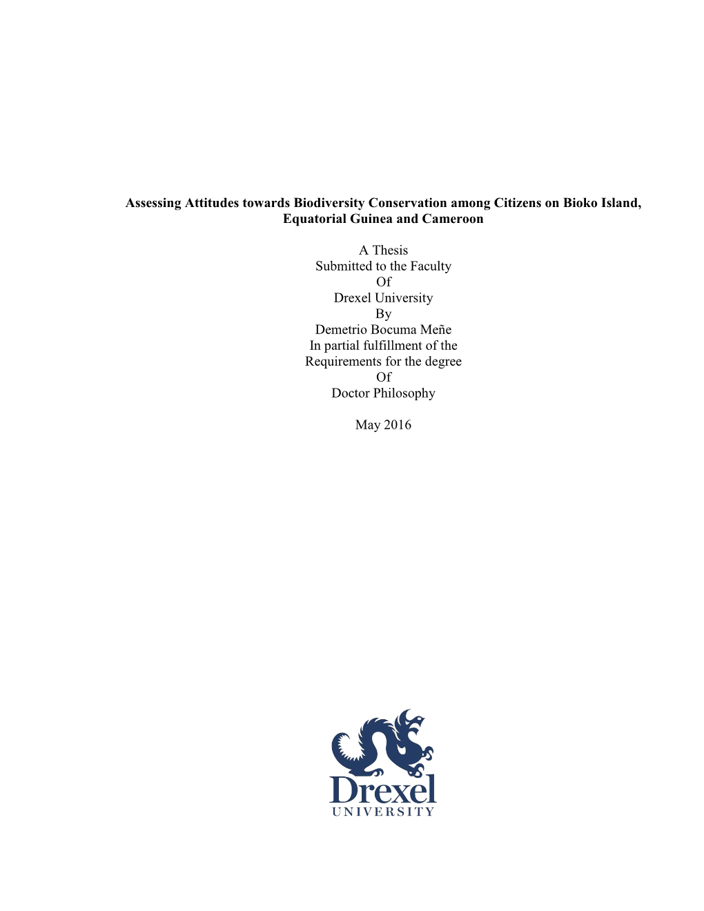 Assessing Attitudes Towards Biodiversity Conservation Among Citizens on Bioko Island, Equatorial Guinea and Cameroon