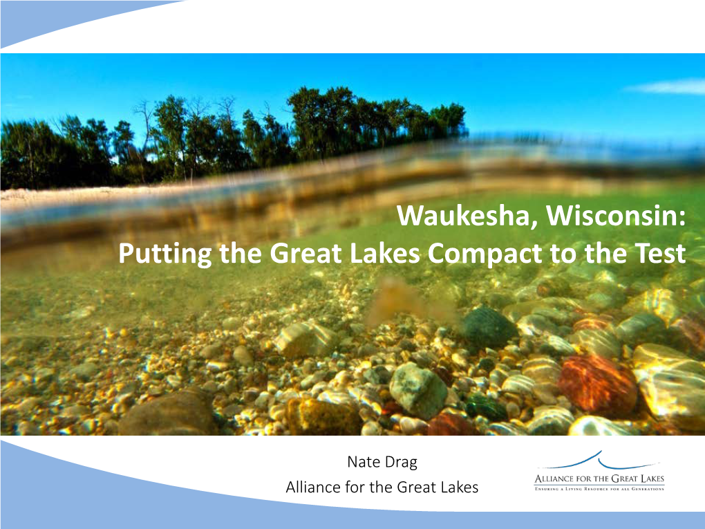 Waukesha, Wisconsin: Putting the Great Lakes Compact to the Test