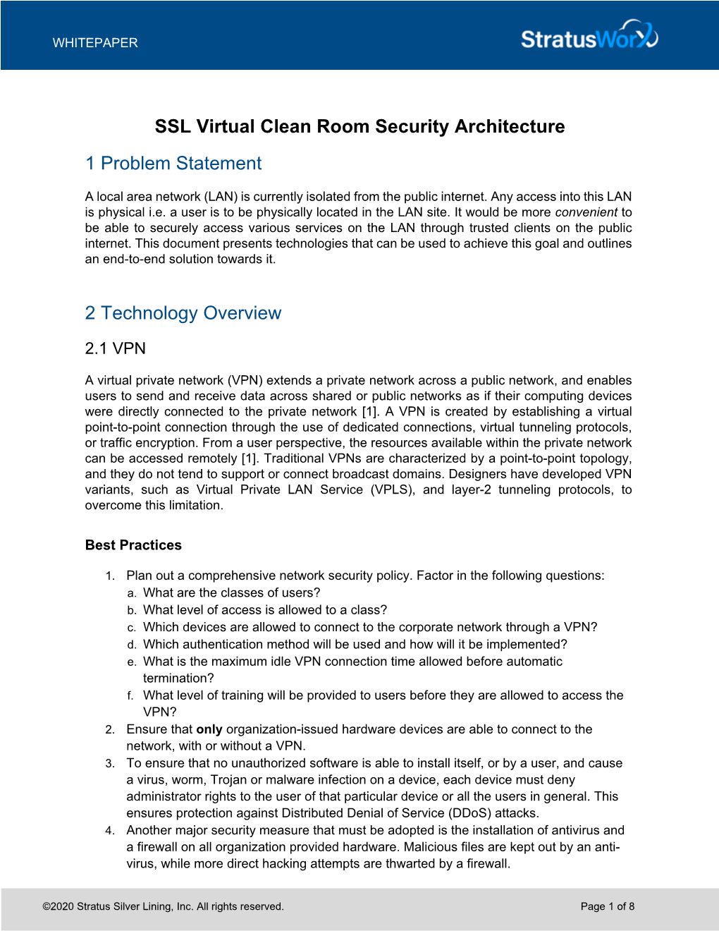 SSL Virtual Clean Room Security Architecture 1 Problem Statement 2 Technology Overview