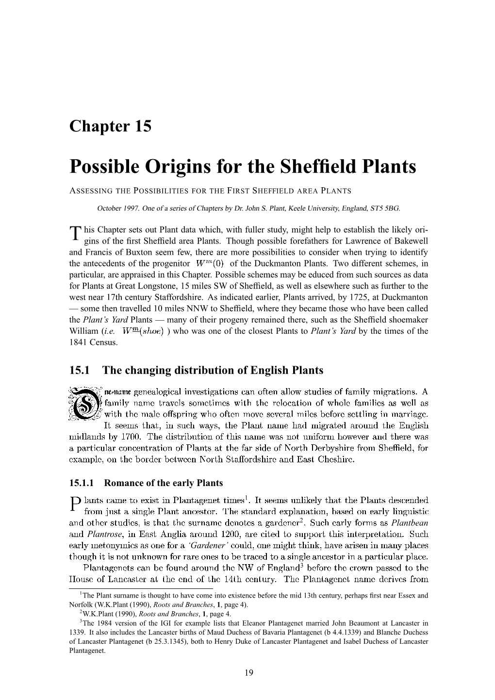 Possible Origins for the Sheffield Plants