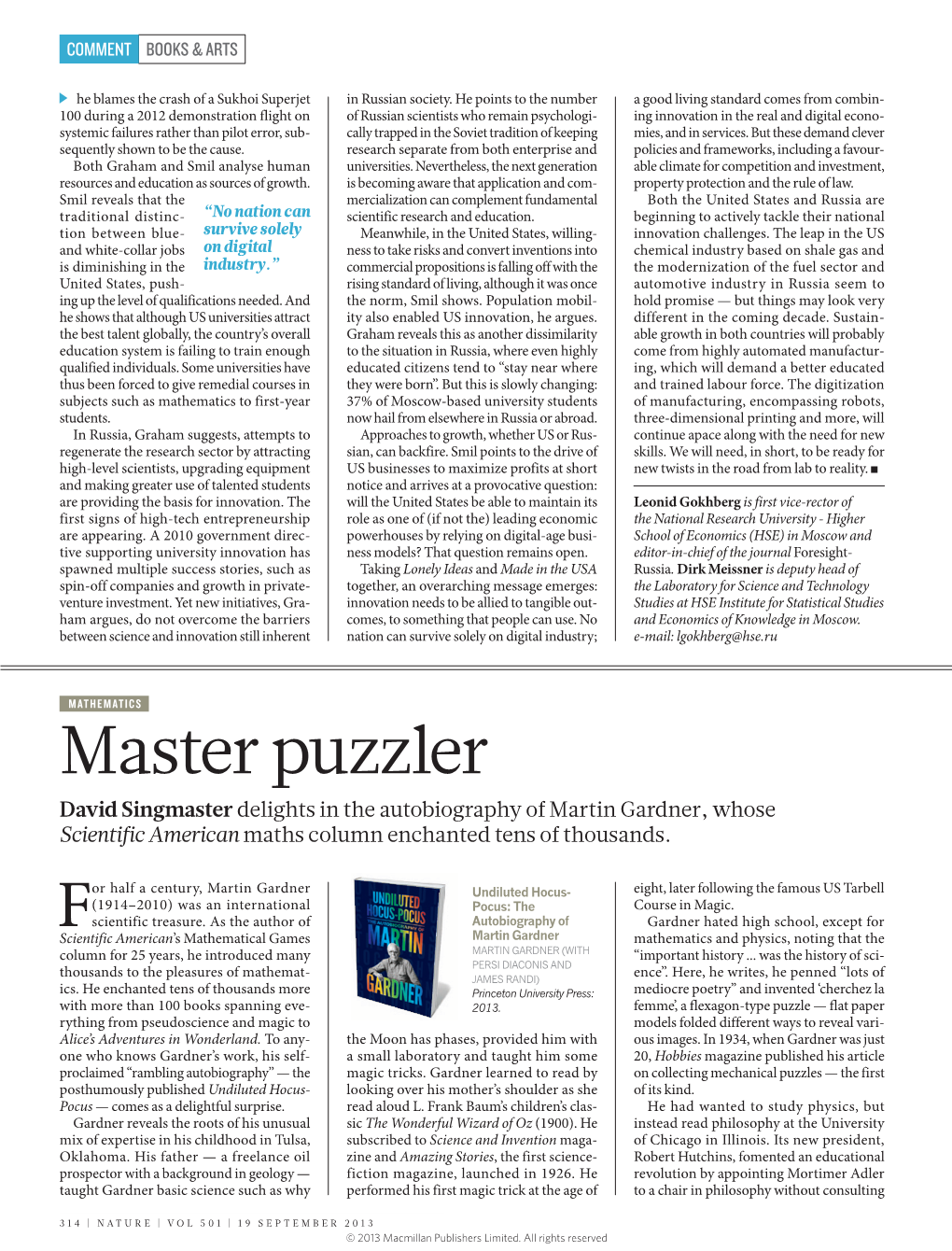 Master Puzzler David Singmaster Delights in the Autobiography of Martin Gardner, Whose Scientific American Maths Column Enchanted Tens of Thousands