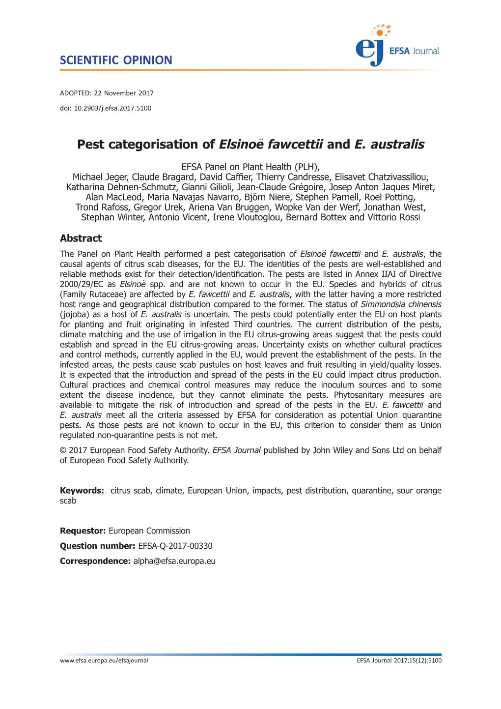 Pest Categorisation of Elsinoë Fawcettii and E. Australis