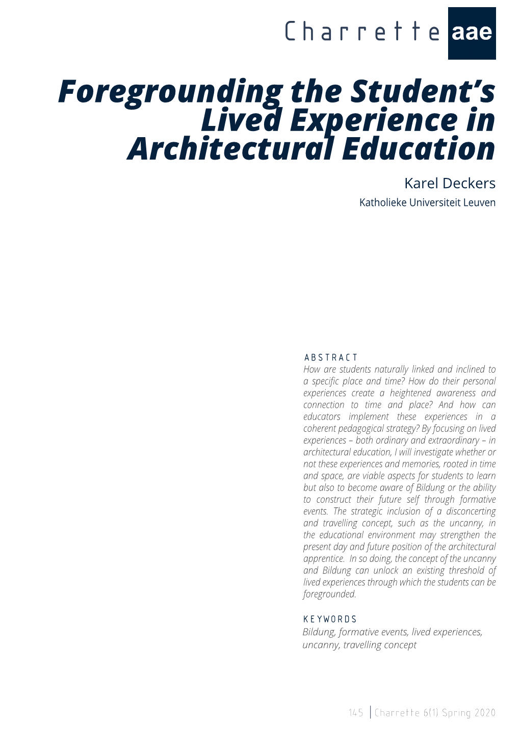 Foregrounding the Student's Lived Experience in Architectural Education