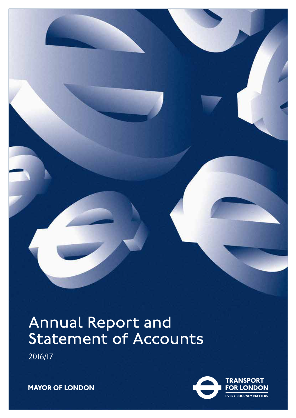 Tfl Annual Report and Statement of Accounts 2016-17