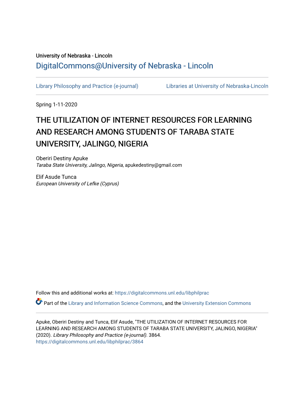 The Utilization of Internet Resources for Learning and Research Among Students of Taraba State University, Jalingo, Nigeria