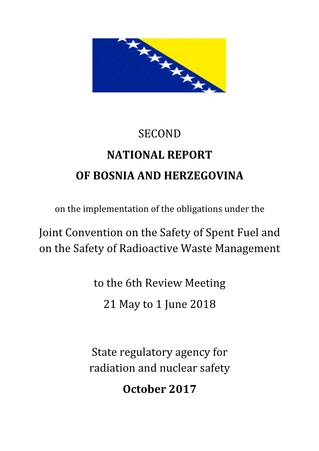 National Report of Bosnia and Herzegovina for the 6Th Review