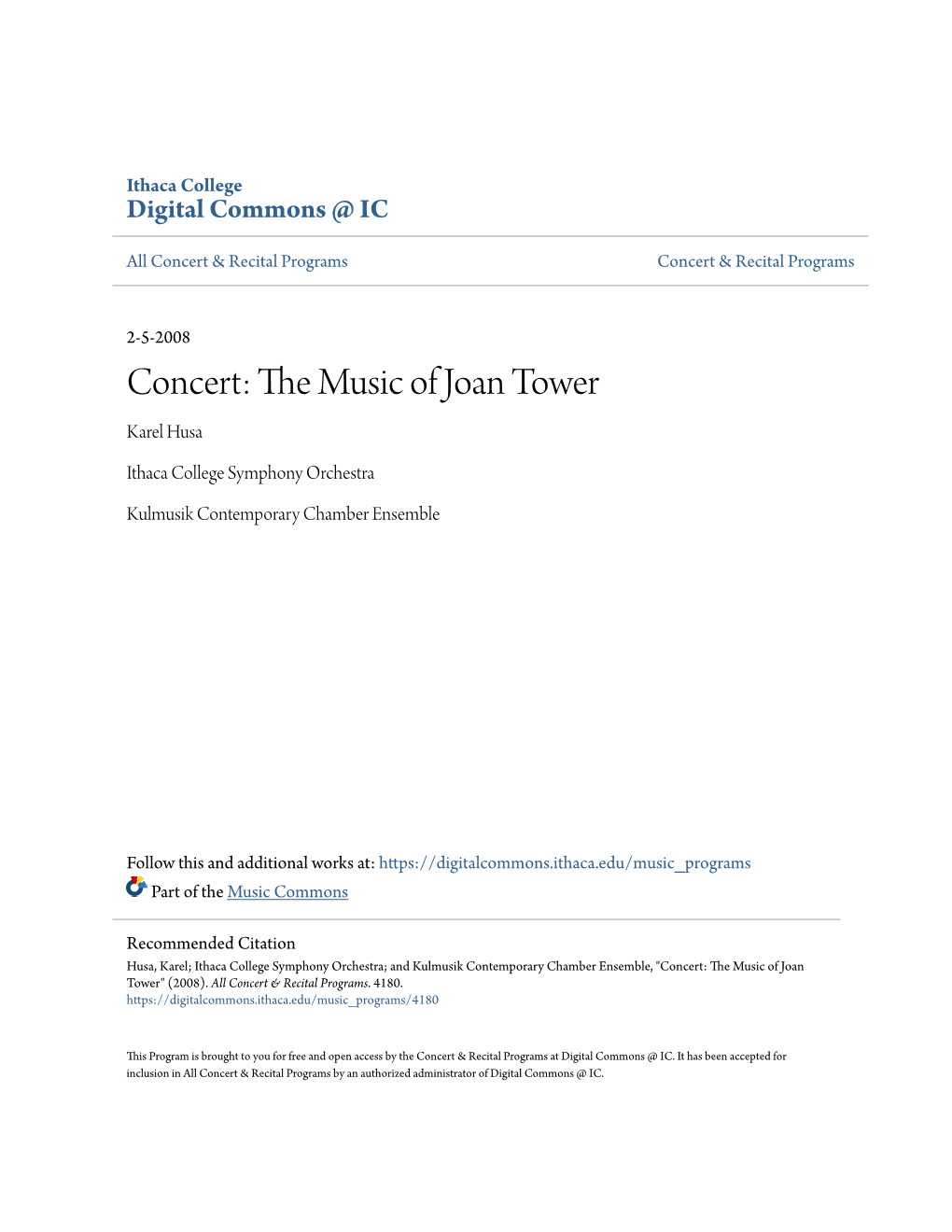 The Music of Joan Tower • 2008 Karel Husa Visiting Professor of Composition