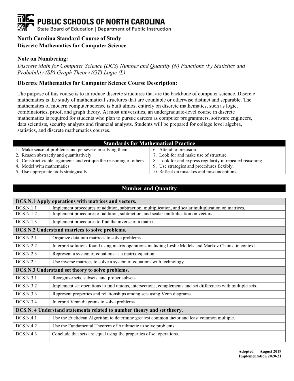 North Carolina Standard Course of Study Discrete Mathematics for Computer Science