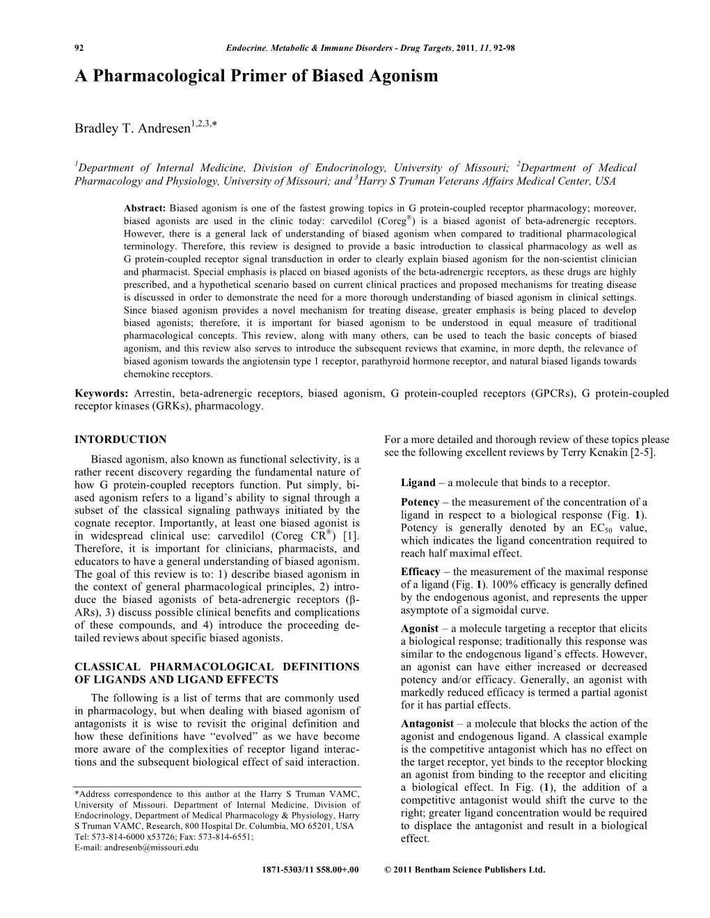 A Pharmacological Primer of Biased Agonism