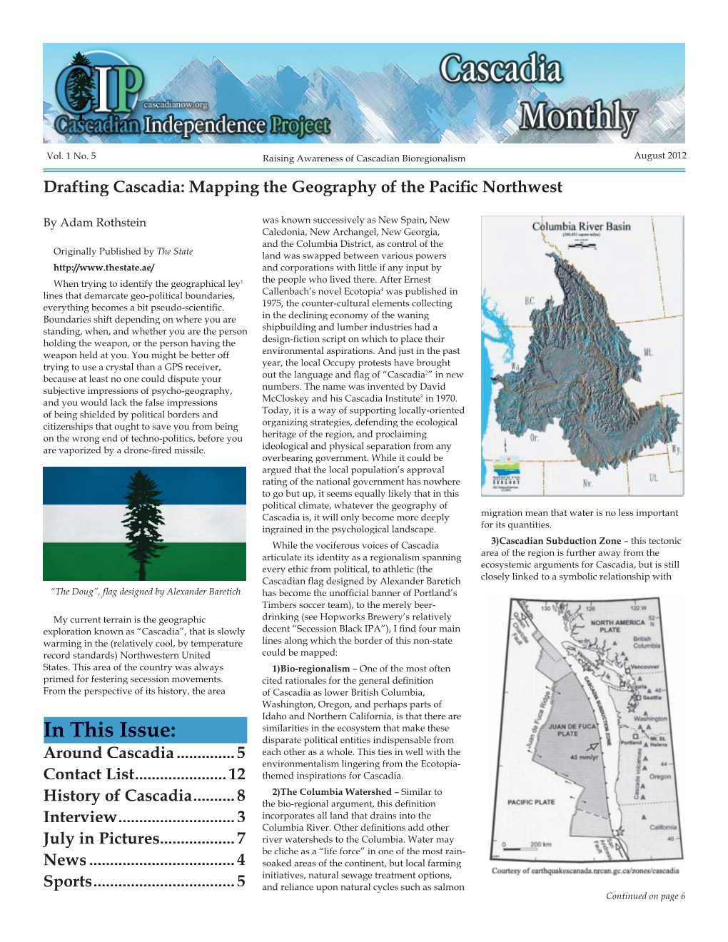 In This Issue: Disparate Political Entities Indispensable from Around Cascadia
